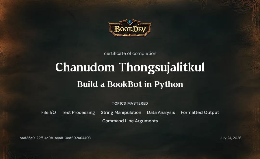 Chanudom Thongsujalitkul's Boot.dev Build a BookBot in Python certificate