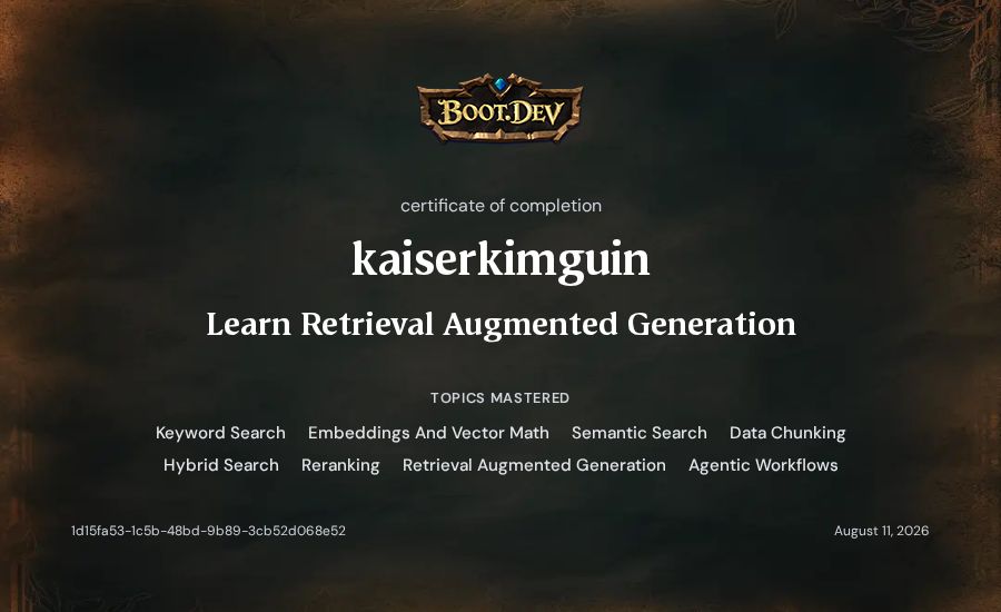 kaiserkimguin's Boot.dev Learn Retrieval Augmented Generation certificate