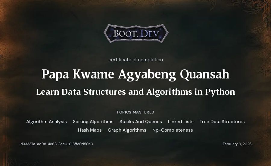 Papa Kwame Agyabeng Quansah's Boot.dev Learn Data Structures and Algorithms in Python certificate