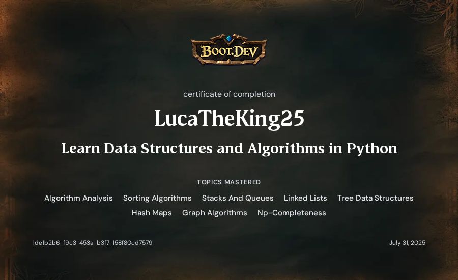 LucaTheKing25's Boot.dev Learn Data Structures and Algorithms in Python certificate