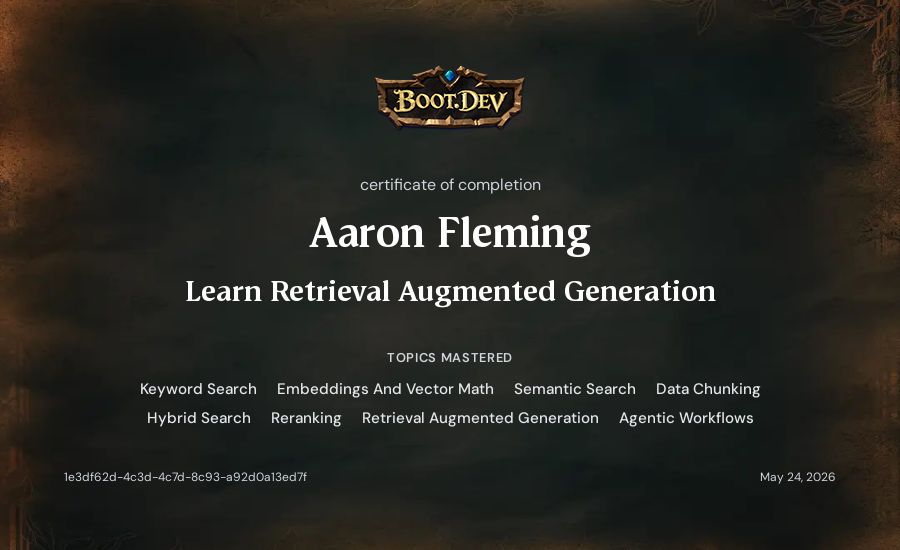 Aaron Fleming's Boot.dev Learn Retrieval Augmented Generation certificate
