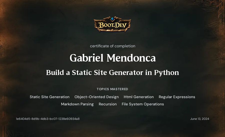 Gabriel Mendonca's Boot.dev Build a Static Site Generator in Python certificate