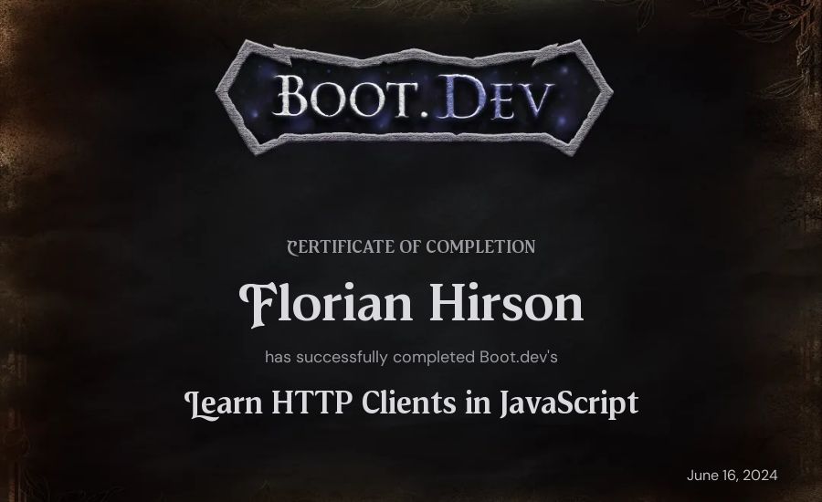 Florian Hirson's Boot.dev Learn HTTP Clients in TypeScript certificate