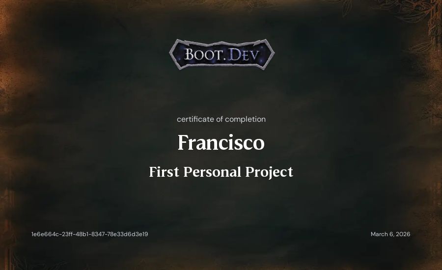 Francisco's Boot.dev First Personal Project certificate