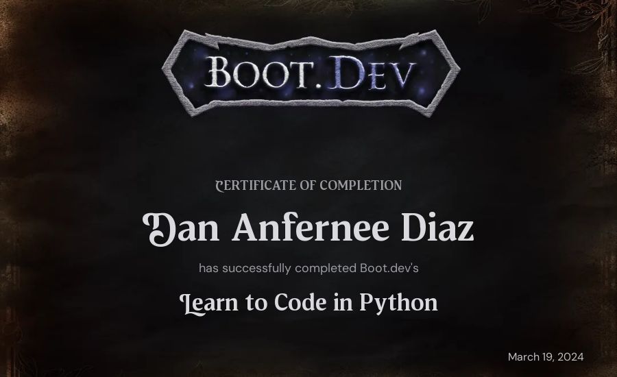 Dan Anfernee Diaz's Boot.dev Introduction to Python Course certificate