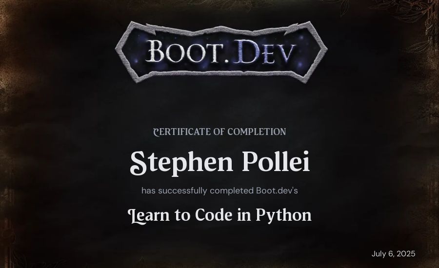Stephen Pollei's Boot.dev Introduction to Python Course certificate