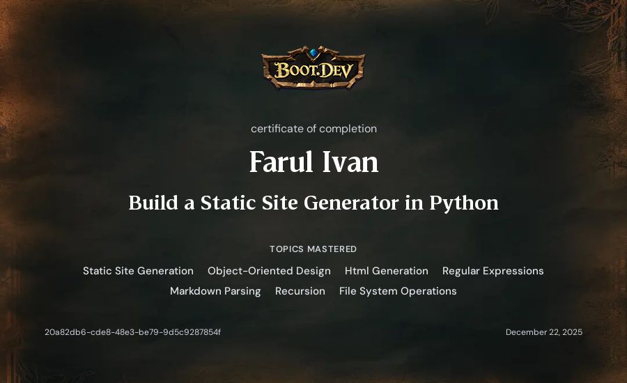 Farul Ivan's Boot.dev Build a Static Site Generator in Python certificate
