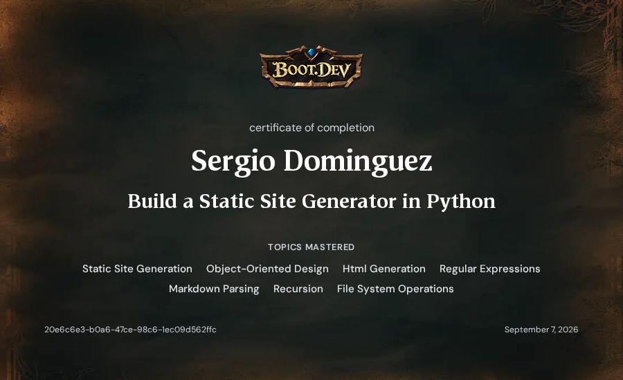 Sergio Dominguez's Boot.dev Build a Static Site Generator in Python certificate