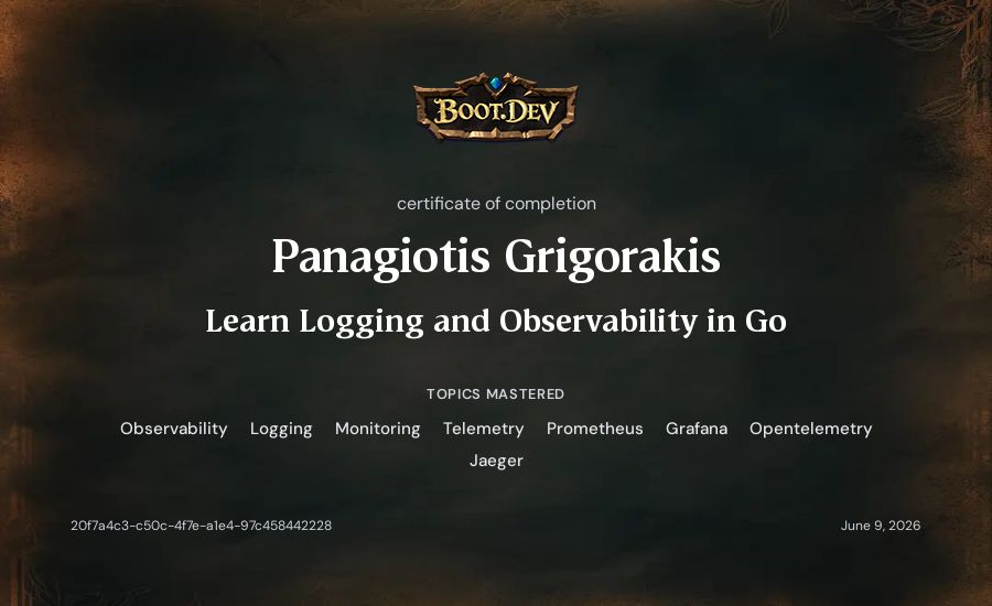 Panagiotis Grigorakis's Boot.dev Learn Logging and Observability in Go certificate