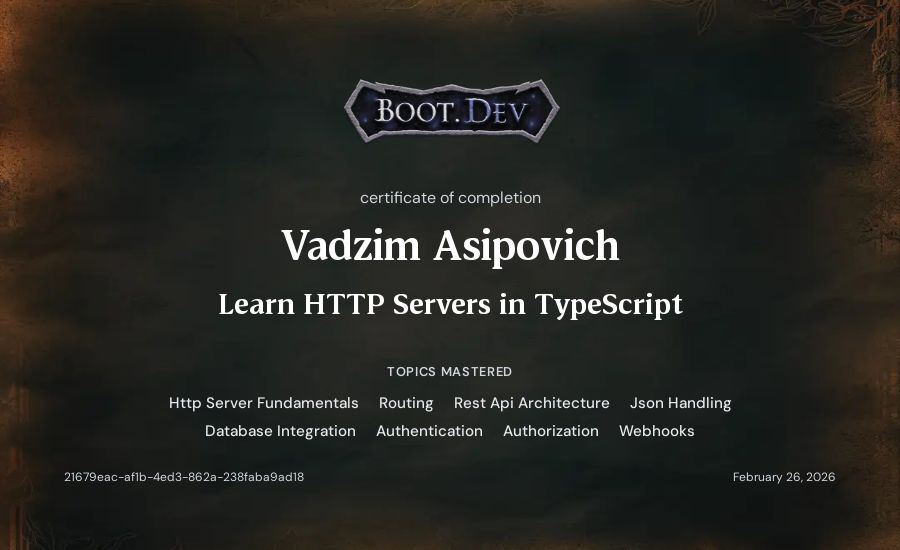 Vadzim Asipovich's Boot.dev Learn HTTP Servers in TypeScript certificate