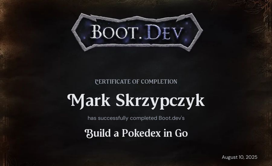 Mark Skrzypczyk's Boot.dev Build a Pokedex in Go certificate
