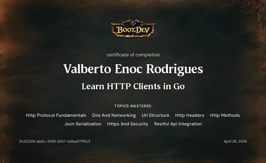 Valberto Enoc Rodrigues's Boot.dev Learn HTTP Clients in Go certificate