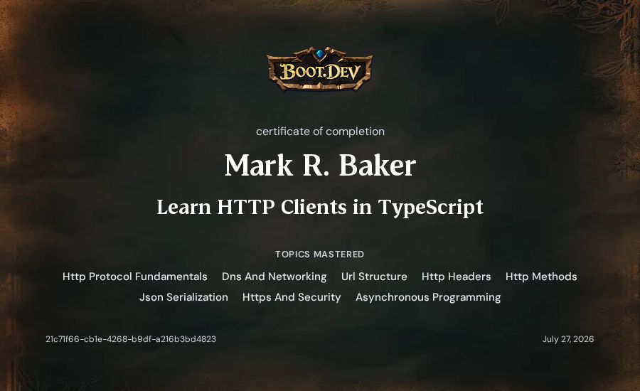 Mark R. Baker's Boot.dev Learn HTTP Clients in TypeScript certificate