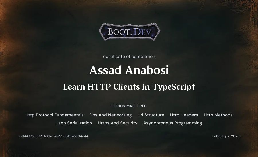 Assad Anabosi's Boot.dev Learn HTTP Clients in TypeScript certificate