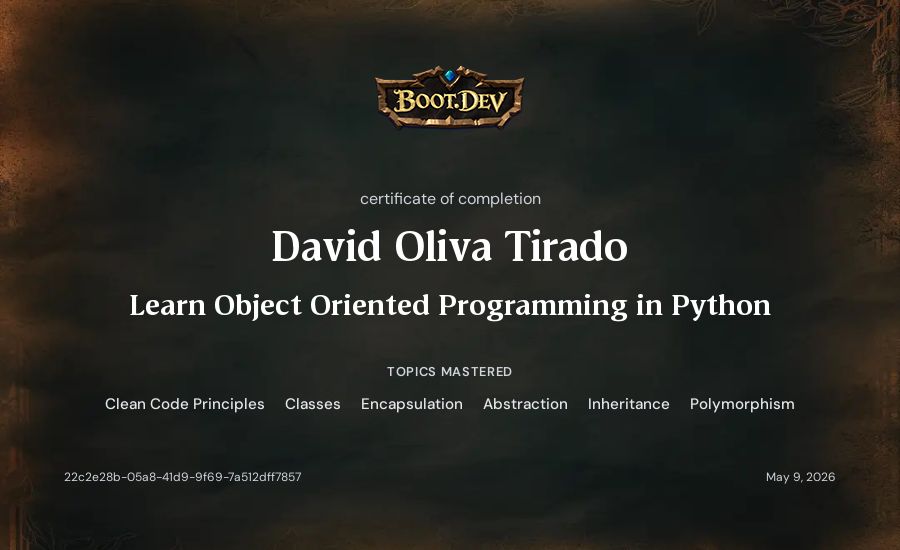 David Oliva Tirado's Boot.dev Learn Object Oriented Programming in Python certificate