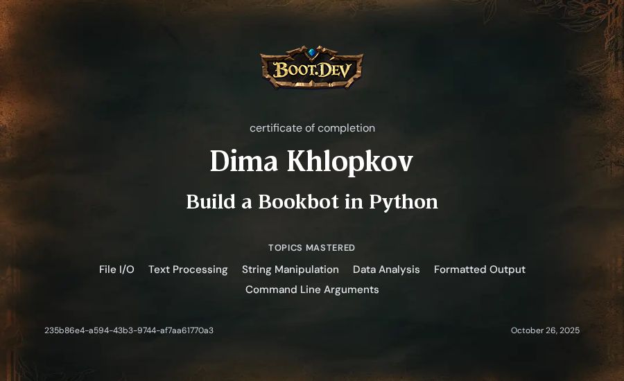 Dima Khlopkov's Boot.dev Build a BookBot in Python certificate