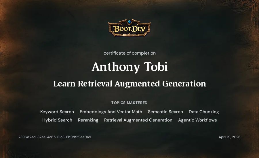 Anthony Tobi's Boot.dev Learn Retrieval Augmented Generation certificate