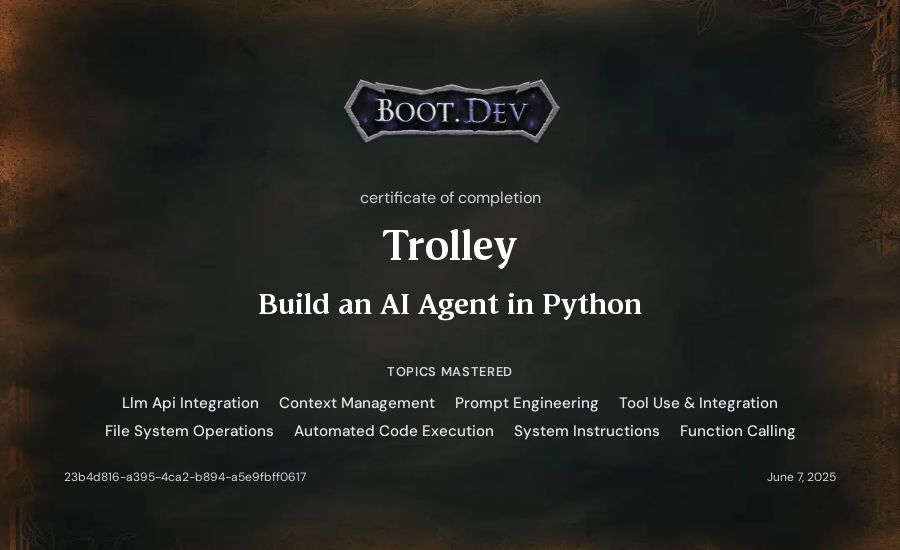 Trolley's Boot.dev Build an AI Agent in Python certificate