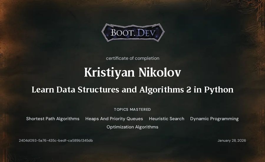 Kristiyan Nikolov's Boot.dev Learn Data Structures and Algorithms 2 in Python certificate
