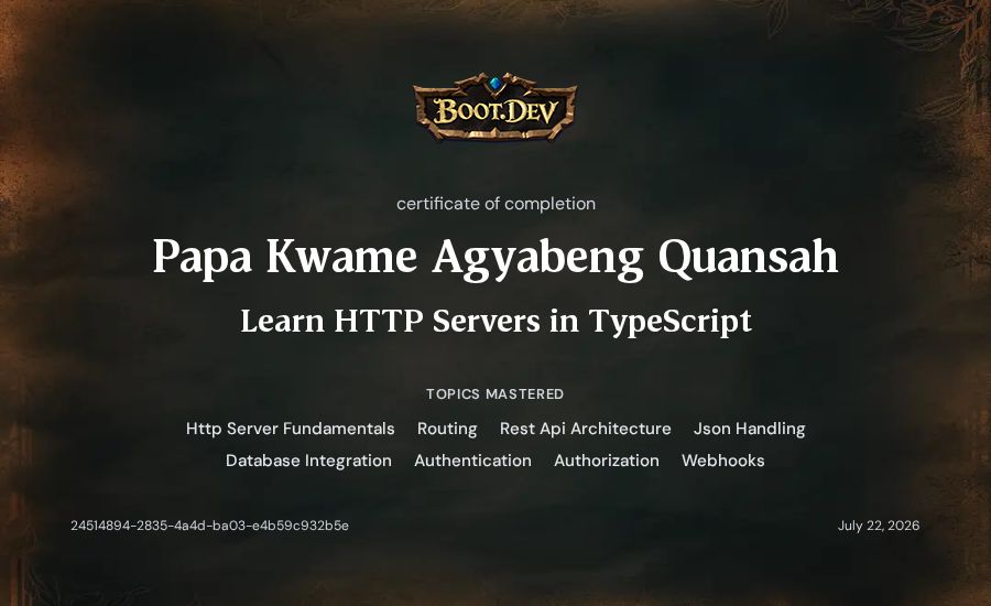 Papa Kwame Agyabeng Quansah's Boot.dev Learn HTTP Servers in TypeScript certificate
