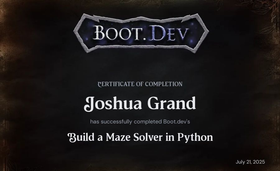 Joshua Grand's Boot.dev Build a Maze Solver in Python certificate
