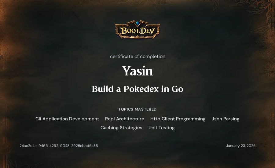 Yasin's Boot.dev Build a Pokedex in Go certificate