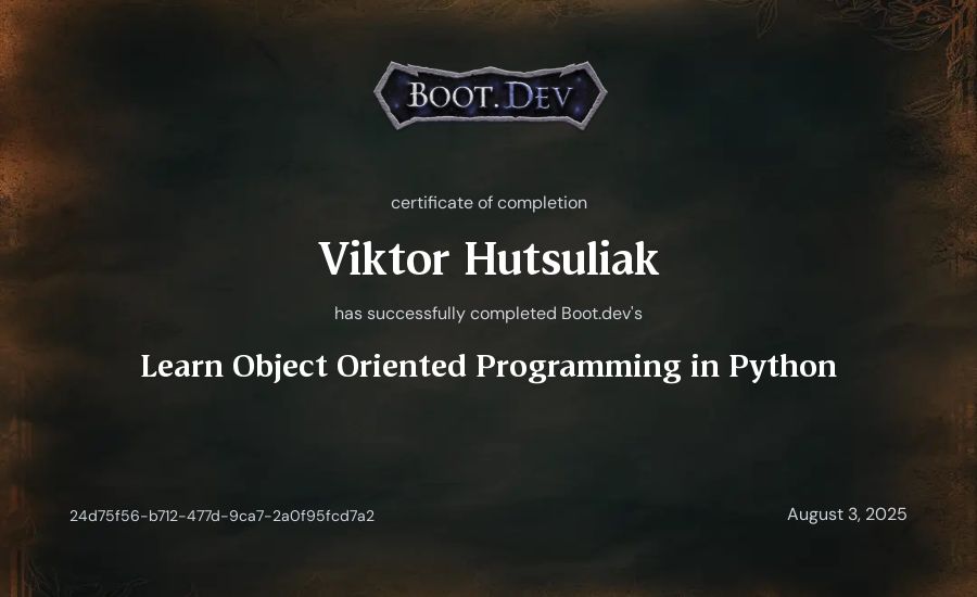 Viktor Hutsuliak's Boot.dev Learn Object Oriented Programming in Python certificate