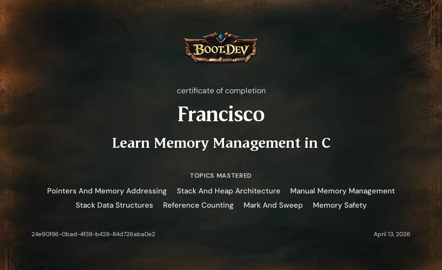 Francisco's Boot.dev Learn Memory Management in C certificate