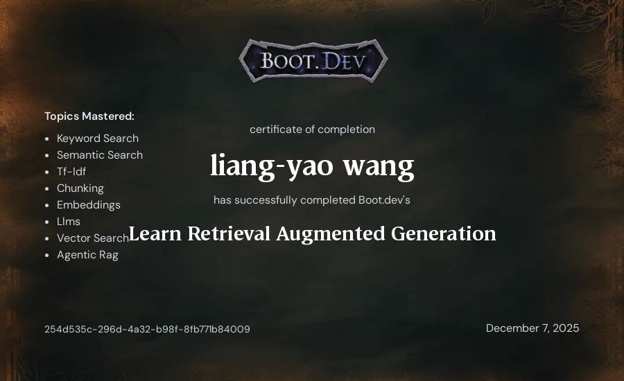 liang-yao wang's Boot.dev Learn Retrieval Augmented Generation certificate