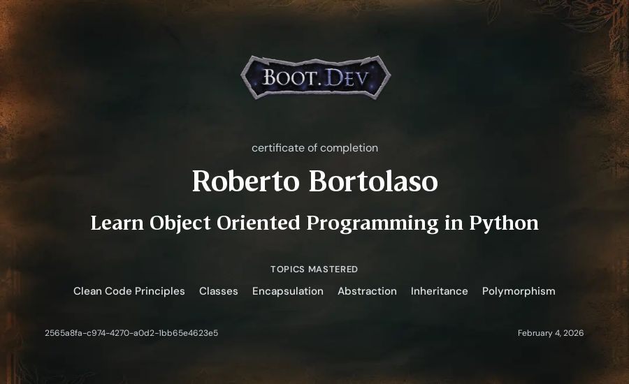 Roberto Bortolaso's Boot.dev Learn Object Oriented Programming in Python certificate