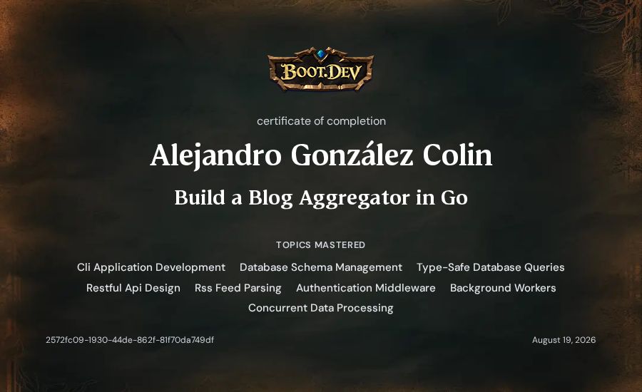 Alejandro González Colin's Boot.dev Build a Blog Aggregator in Go certificate