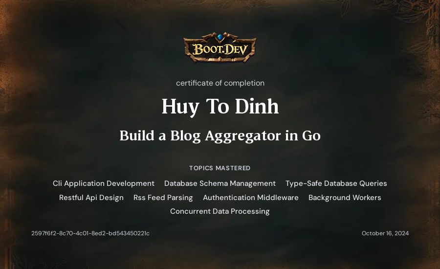 Huy To Dinh's Boot.dev Build a Blog Aggregator in Go certificate