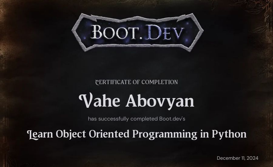 Vahe Abovyan's Boot.dev Learn Object Oriented Programming in Python certificate