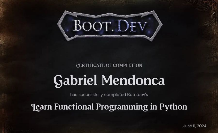Gabriel Mendonca's Boot.dev Learn Functional Programming in Python certificate