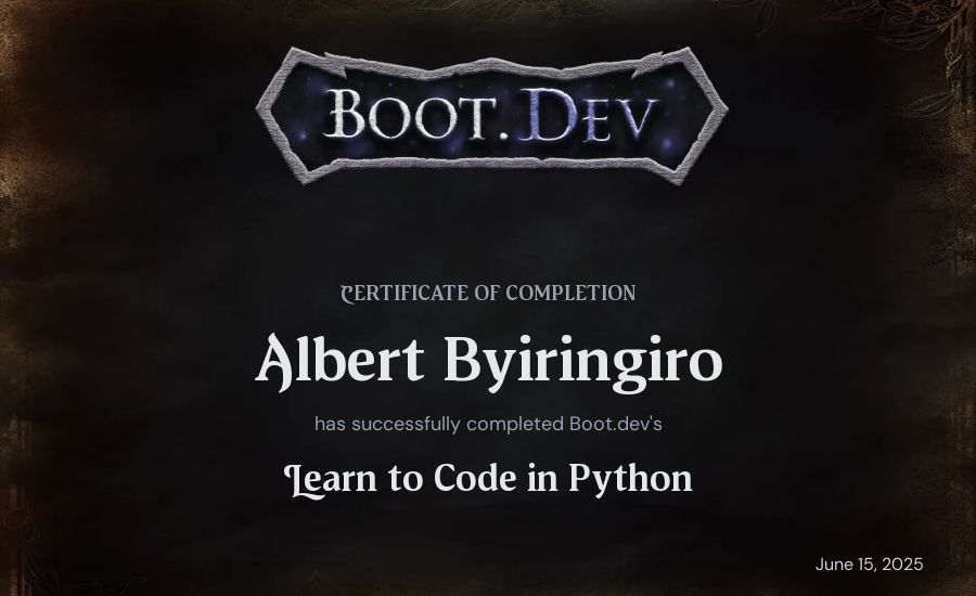 Albert Byiringiro's Boot.dev Introduction to Python Course certificate