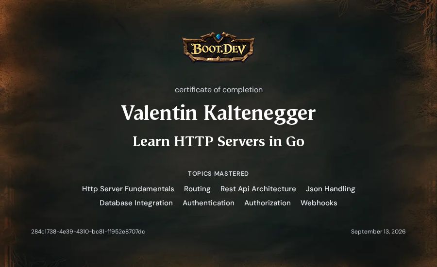 Valentin Kaltenegger's Boot.dev Learn HTTP Servers in Go certificate