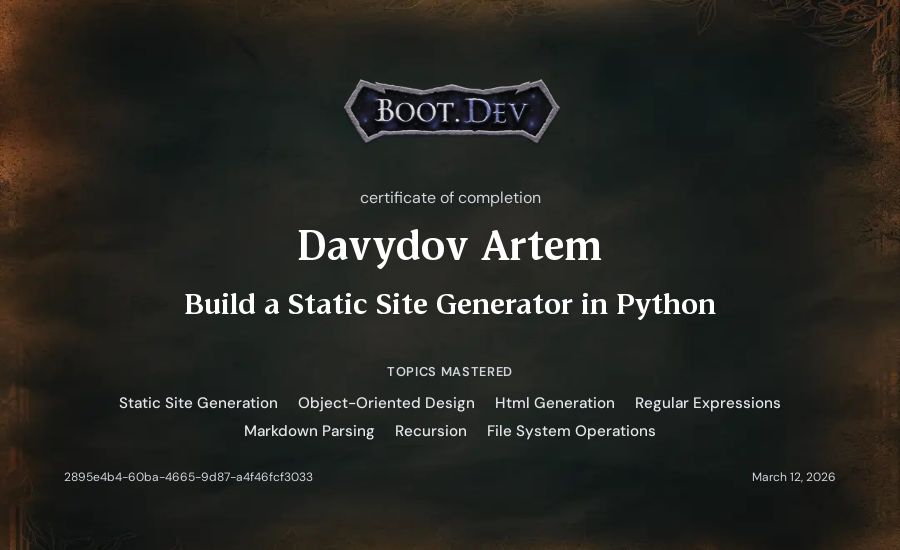Davydov Artem's Boot.dev Build a Static Site Generator in Python certificate
