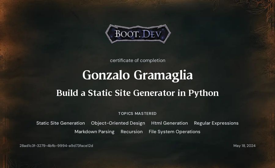 Gonzalo Gramaglia's Boot.dev Build a Static Site Generator in Python certificate
