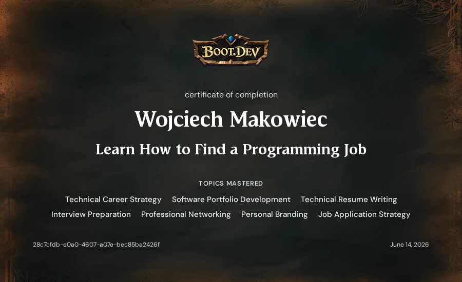 Wojciech Makowiec's Boot.dev Learn How to Find a Programming Job certificate