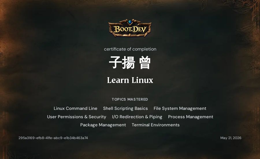 子揚 曾's Boot.dev Learn Linux certificate