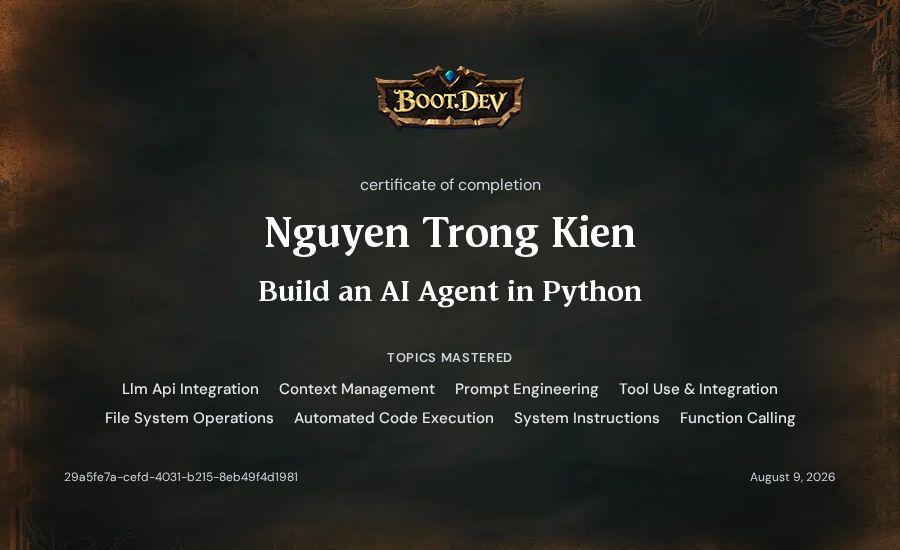 Nguyen Trong Kien's Boot.dev Build an AI Agent in Python certificate