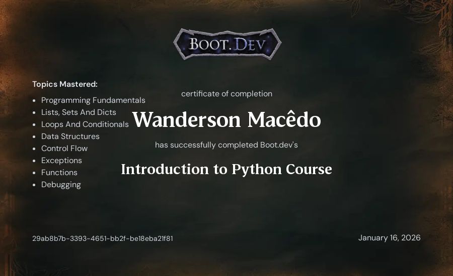 Wanderson Macêdo's Boot.dev Introduction to Python Course certificate