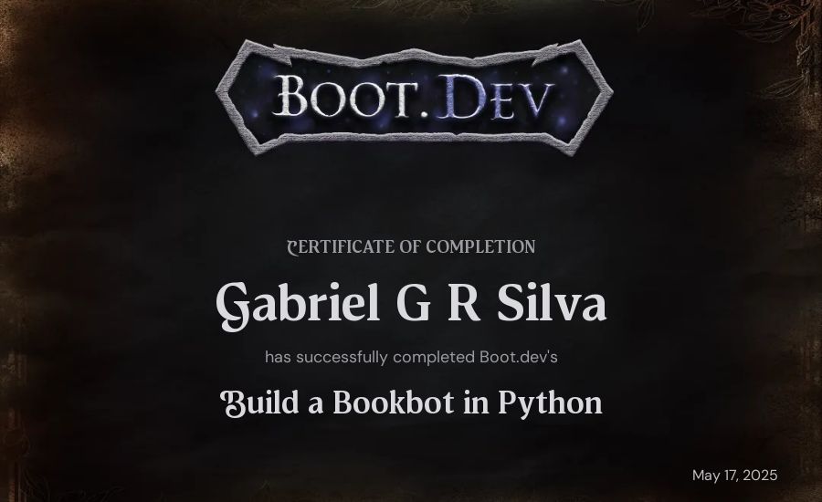 Gabriel G R Silva's Boot.dev Build a BookBot in Python certificate
