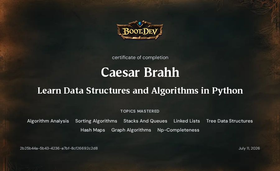Caesar Brahh's Boot.dev Learn Data Structures and Algorithms in Python certificate