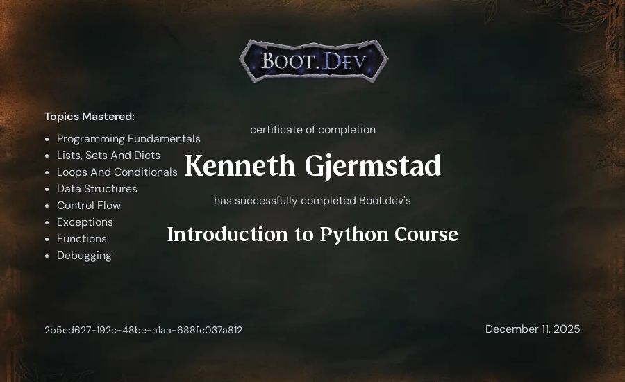 Kenneth Gjermstad's Boot.dev Introduction to Python Course certificate