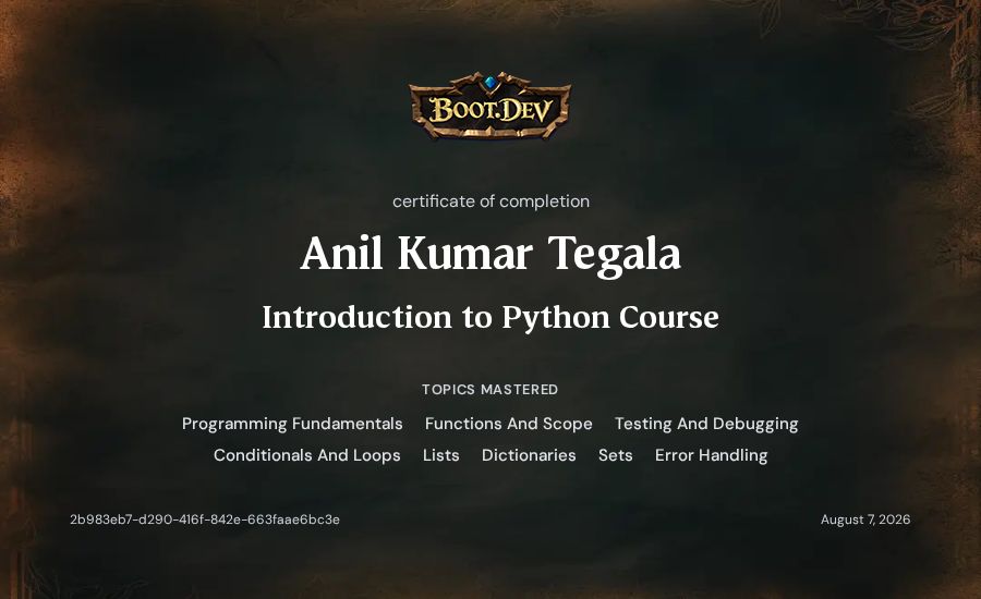 Anil Kumar Tegala's Boot.dev Introduction to Python Course certificate