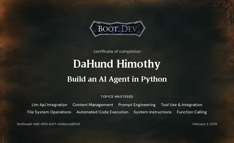 DaHund Himothy's Boot.dev Build an AI Agent in Python certificate