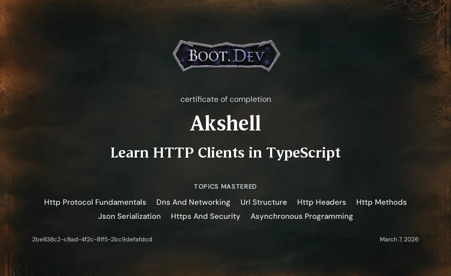 Akshell's Boot.dev Learn HTTP Clients in TypeScript certificate