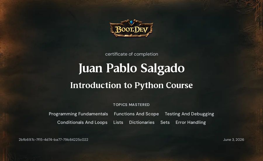 Juan Pablo Salgado's Boot.dev Introduction to Python Course certificate