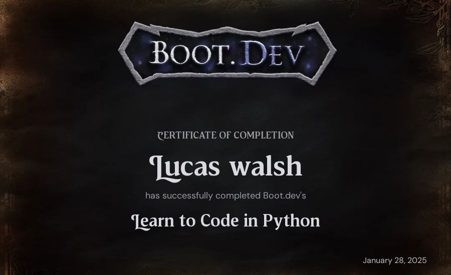 LucaTheKing25's Boot.dev Introduction to Python Course certificate